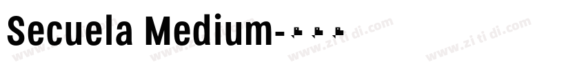 Secuela Medium字体转换